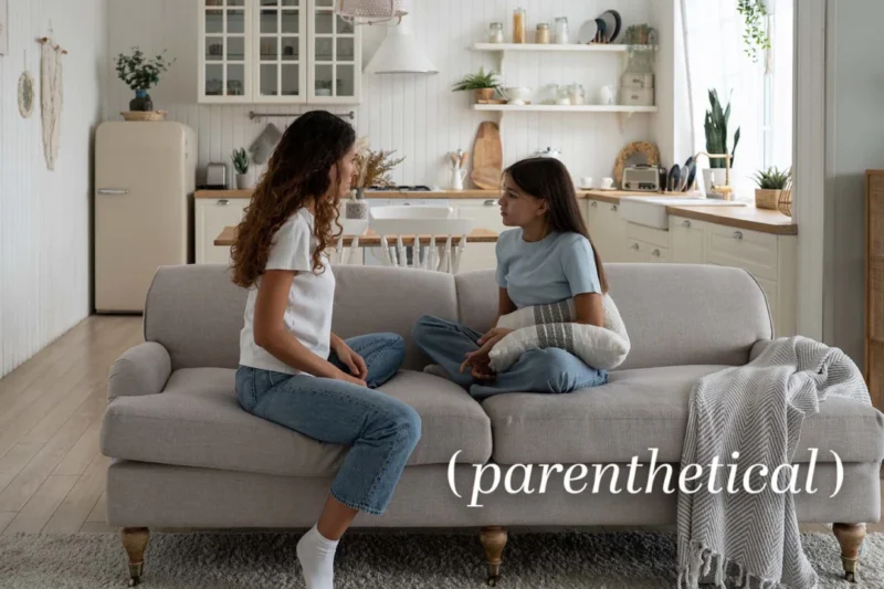 Parenthetical: Why Constantly Trying to "Understand" Your Kid Can Backfire